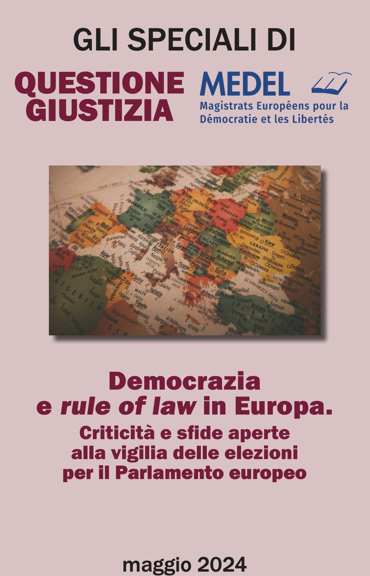 Democrazia e rule of law in Europa. Criticità e sfide aperte alla vigilia delle elezioni per il Parlamento europeo