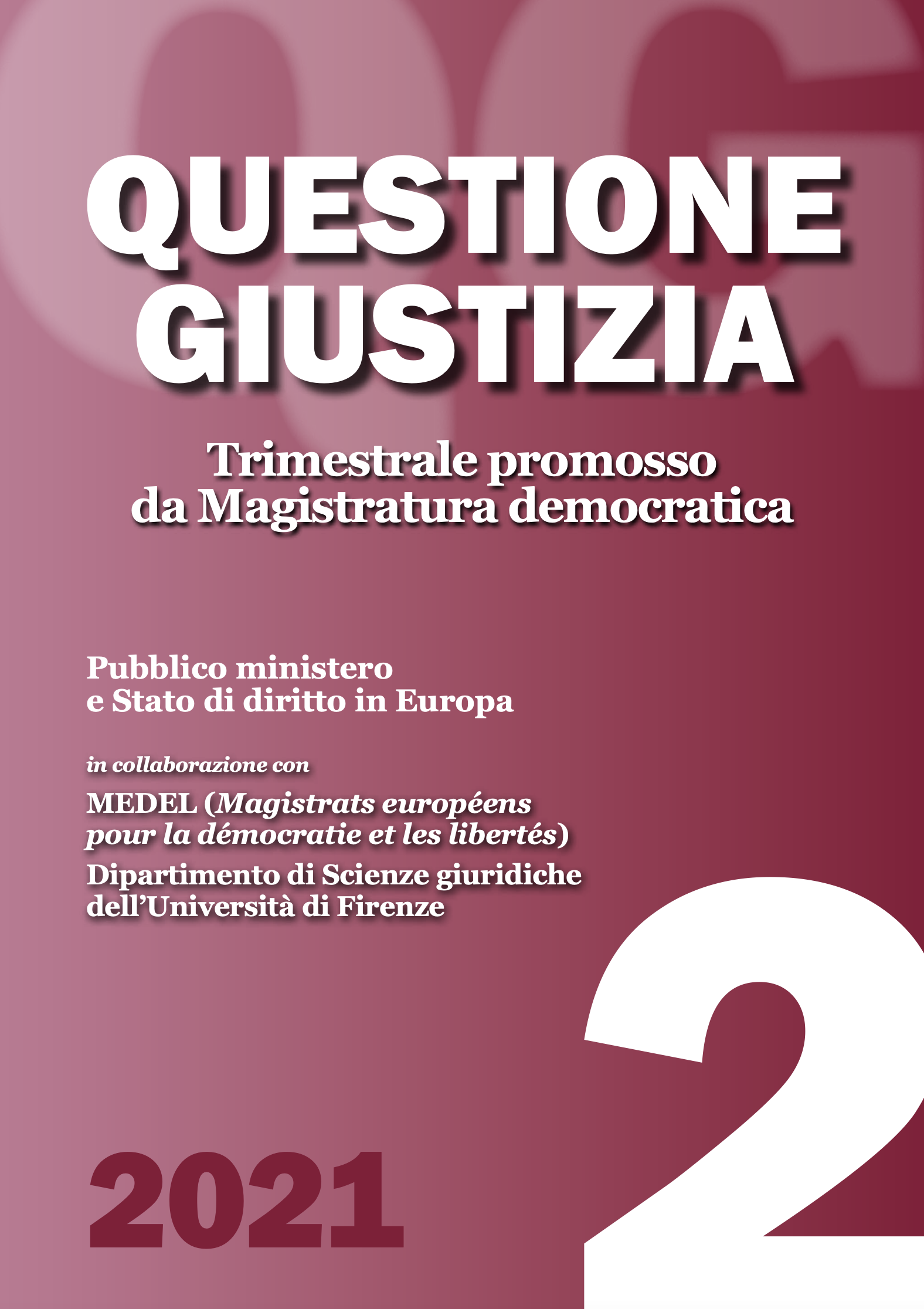 Pubblico ministero e Stato di diritto in Europa
